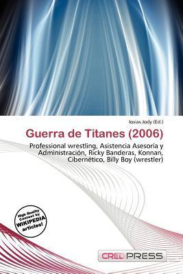 Guerra de Titanes (2006)