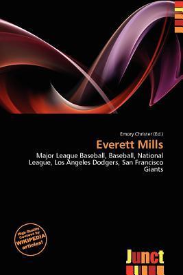 Everett Mills