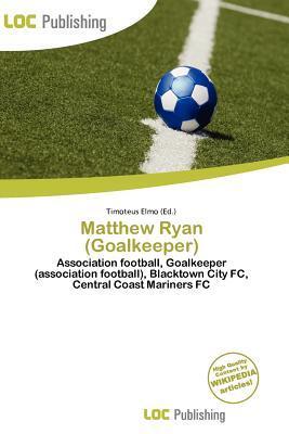 Matthew Ryan (Goalkeeper)