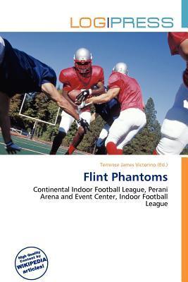Flint Phantoms