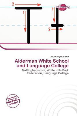 Alderman White School and Language College