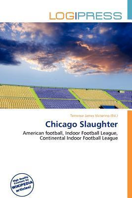 Chicago Slaughter