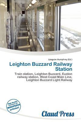 Leighton Buzzard Railway Station