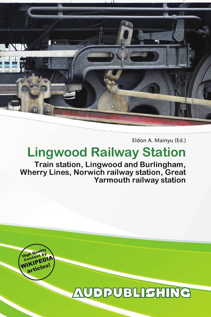 Lingwood Railway Station