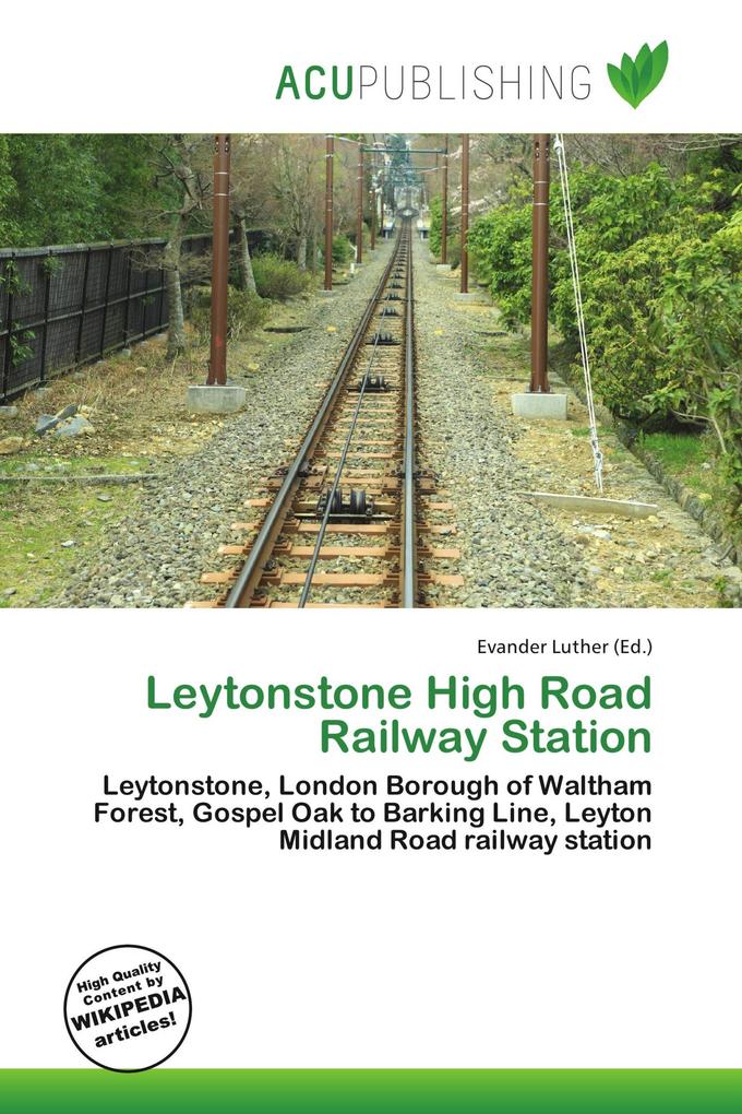 Leytonstone High Road Railway Station
