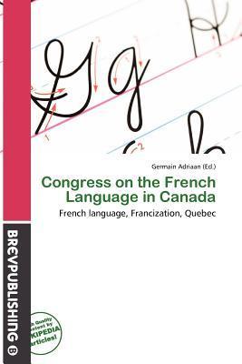 Congress on the French Language in Canada