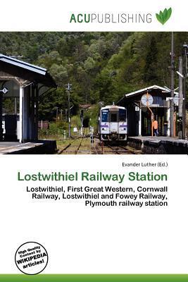 Lostwithiel Railway Station