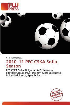 2010-11 PFC CSKA Sofia Season