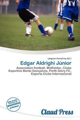 Edgar Aldrighi Júnior