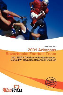 2001 Arkansas Razorbacks Football Team