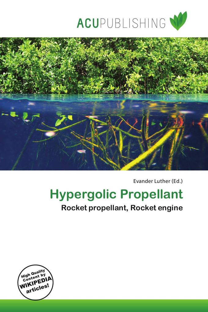 Hypergolic Propellant