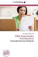 2006 Kamchatka Earthquakes