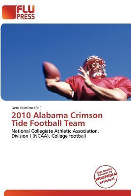 2010 Alabama Crimson Tide Football Team