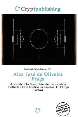 Alex José de Oliveira Fraga