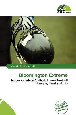 Bloomington Extreme