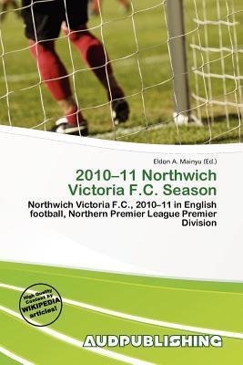 2010-11 Northwich Victoria F.C. Season