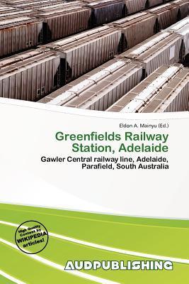 Greenfields Railway Station Adelaide