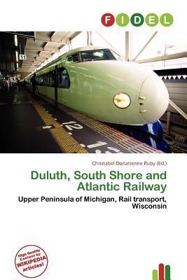 Duluth South Shore and Atlantic Railway