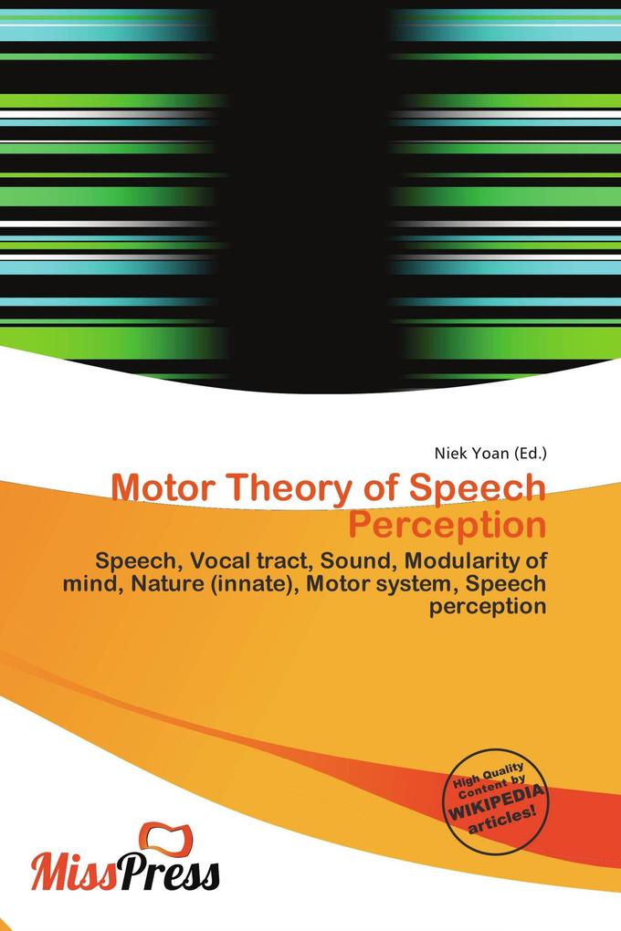 Motor Theory of Speech Perception