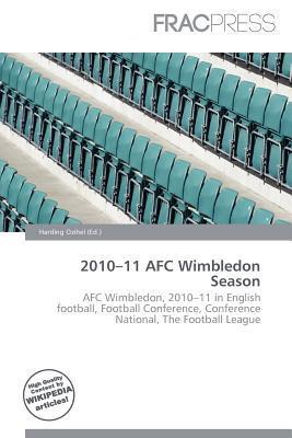 2010-11 AFC Wimbledon Season
