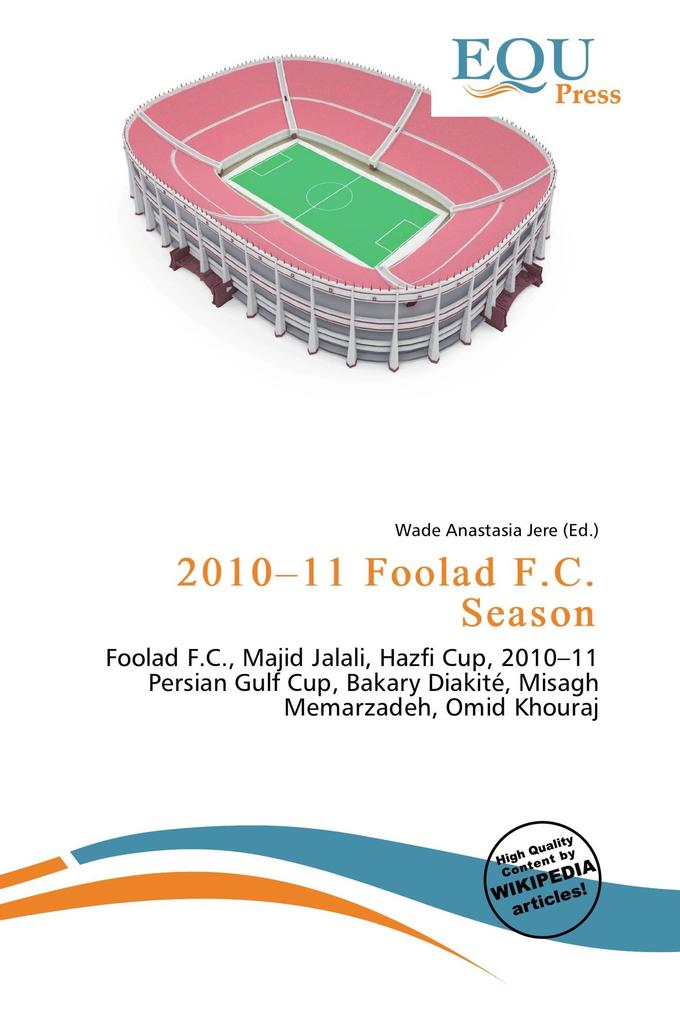 2010-11 Foolad F.C. Season