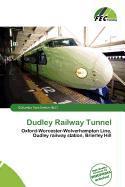 Dudley Railway Tunnel