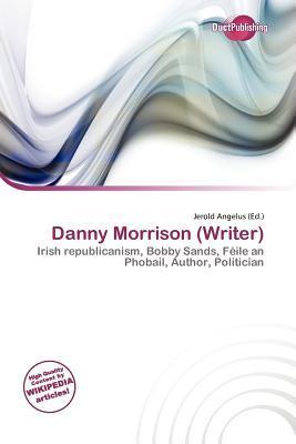 Danny Morrison (Writer)