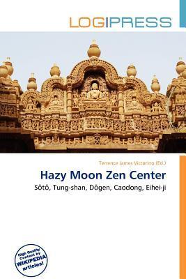 Hazy Moon Zen Center