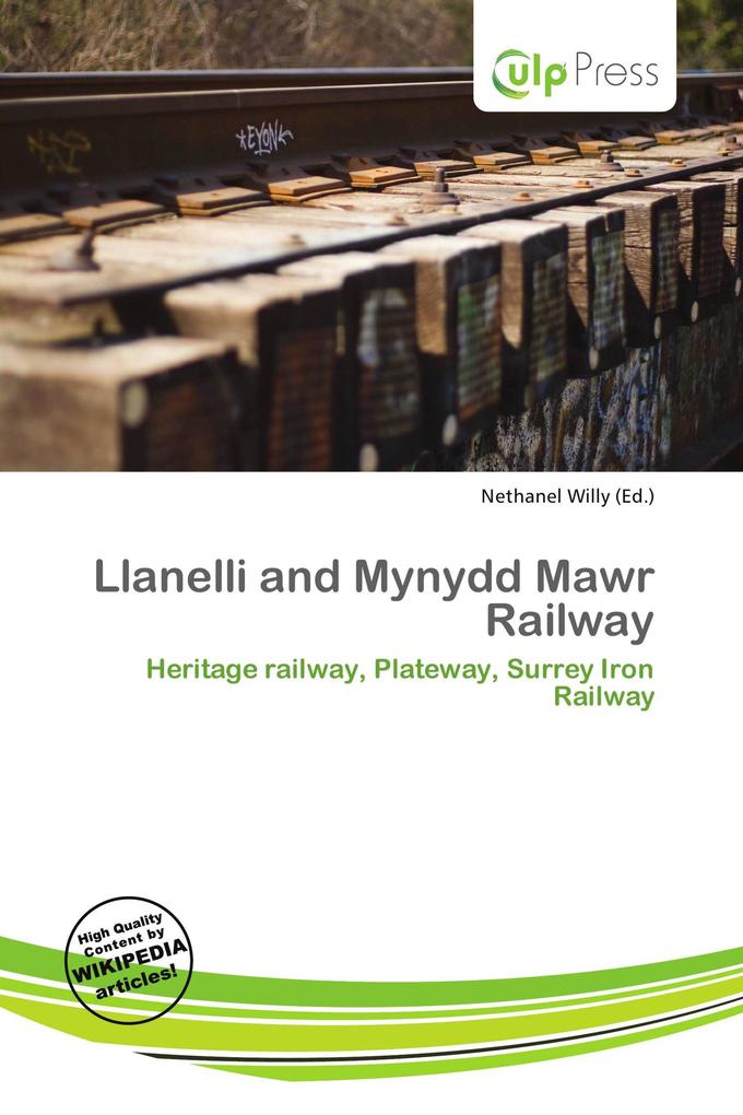 Llanelli and Mynydd Mawr Railway