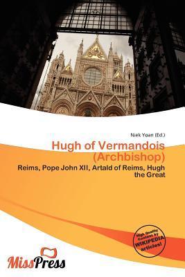 Hugh of Vermandois (Archbishop)