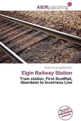 Elgin Railway Station