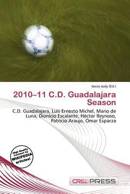 2010-11 C.D. Guadalajara Season