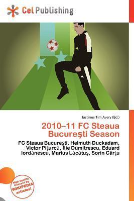 2010-11 FC Steaua Bucureti Season