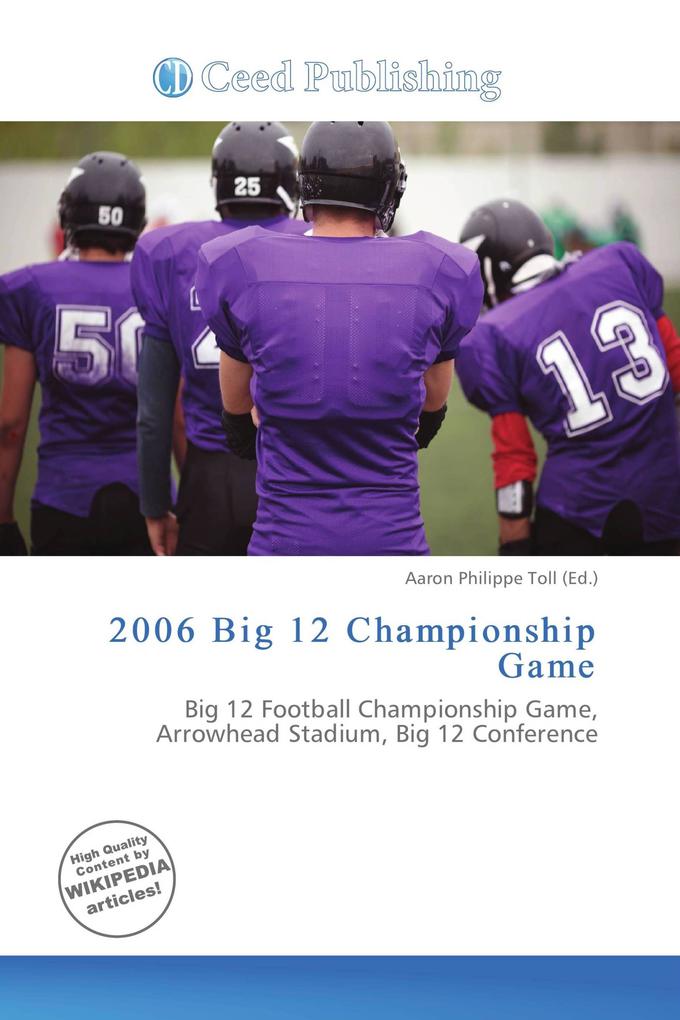 2006 Big 12 Championship Game