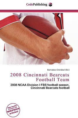 2008 Cincinnati Bearcats Football Team
