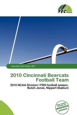 2010 Cincinnati Bearcats Football Team