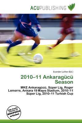2010-11 Ankaragücü Season