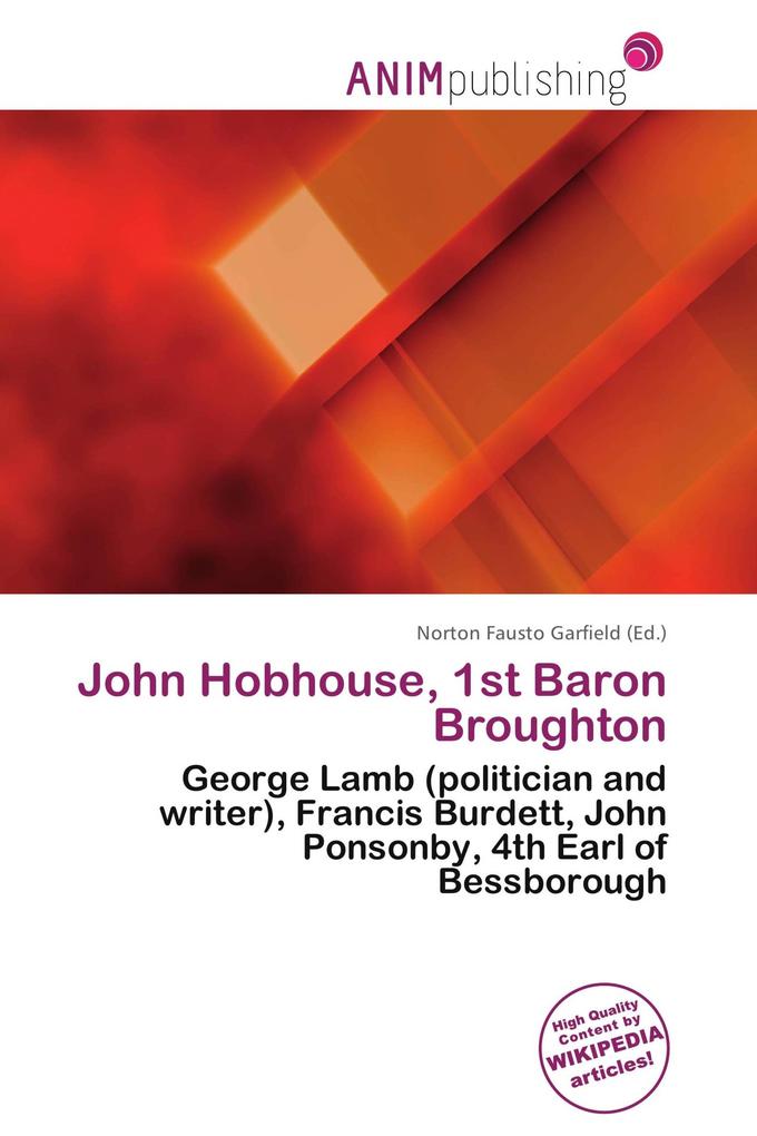 John Hobhouse 1st Baron Broughton