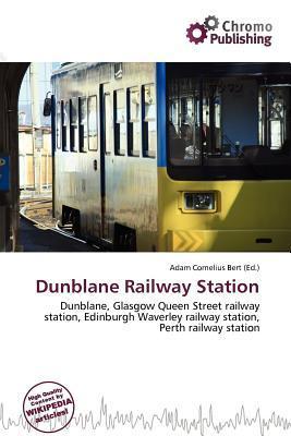 Dunblane Railway Station