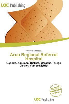 Arua Regional Referral Hospital