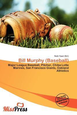 Bill Murphy (Baseball)