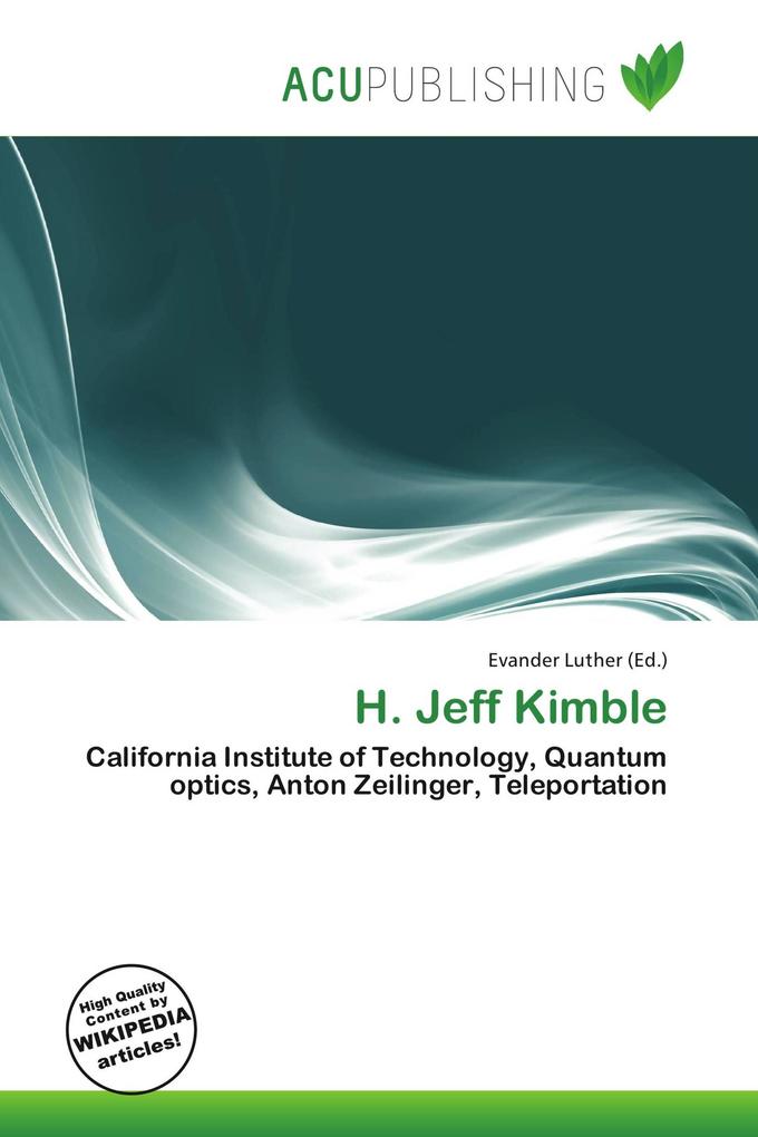H. Jeff Kimble