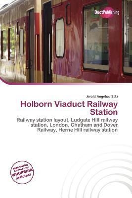 Holborn Viaduct Railway Station