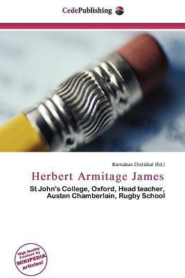 Herbert Armitage James