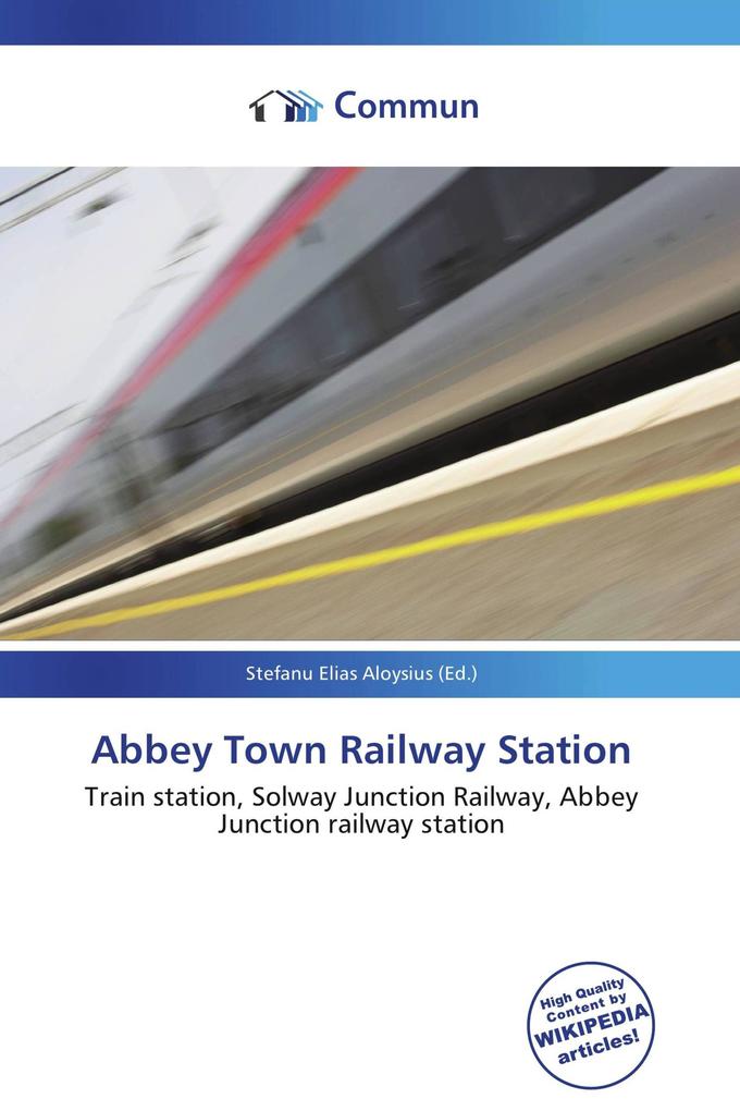 Abbey Town Railway Station