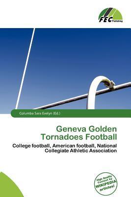 Geneva Golden Tornadoes Football