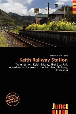 Keith Railway Station