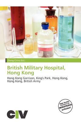 British Military Hospital Hong Kong