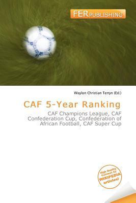 CAF 5-Year Ranking
