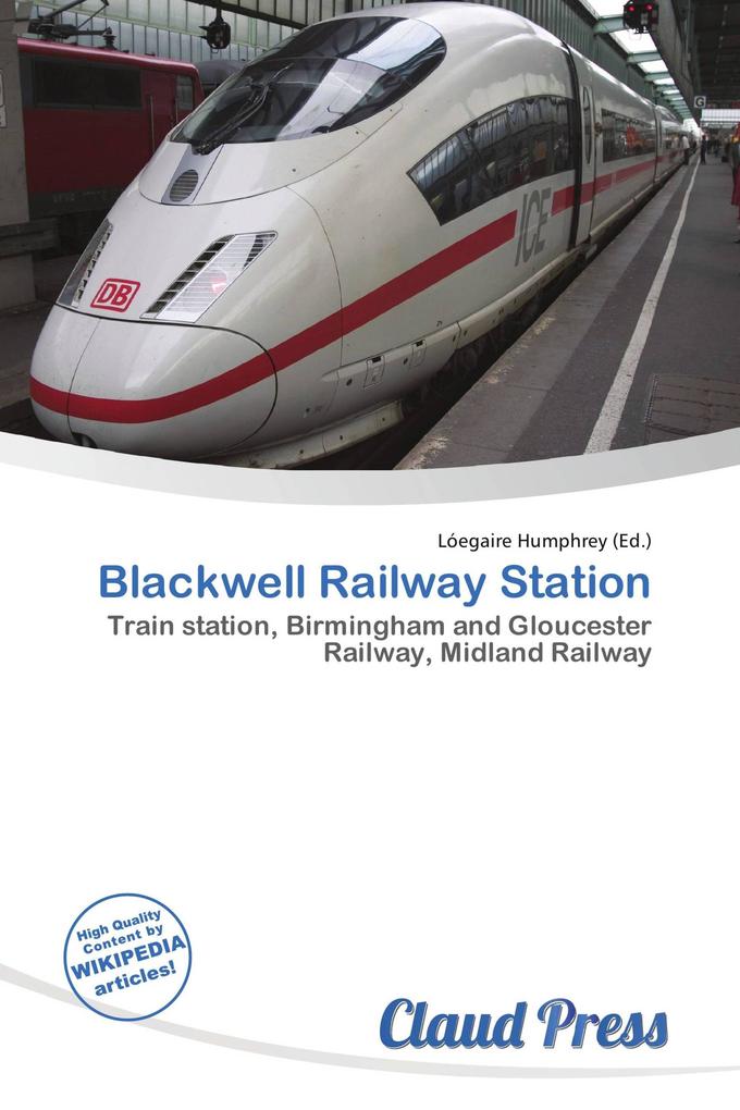 Blackwell Railway Station